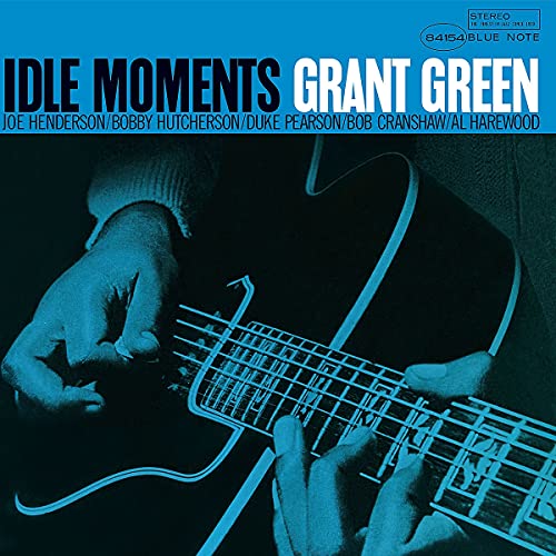 Grant Green Idle Moments (Blue Note Classic Vinyl Edition) [LP] - (M) (ONLINE ONLY!!)