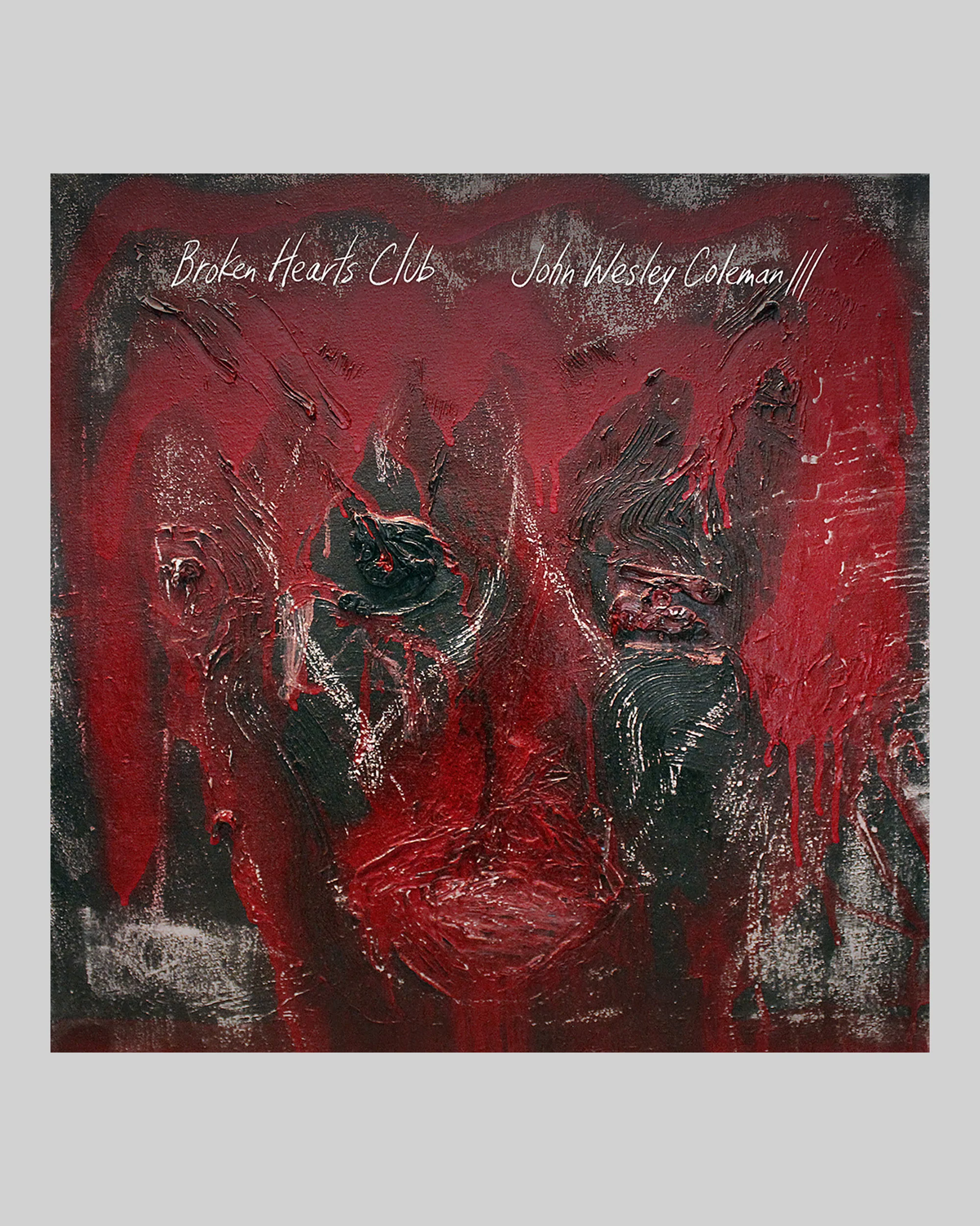 John Wesley Coleman - Broken Hearts Club - Image 3